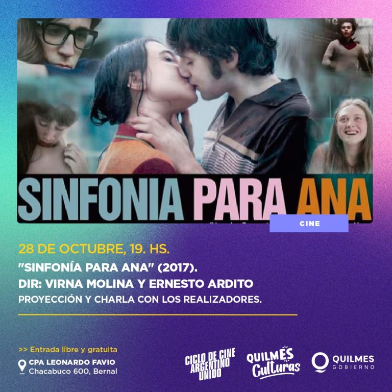 Ciclo de Cine Argentino Unido presenta «Sinfonía para Ana» en el CPA Leonardo Favio